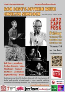 Jazz Café POSK zaprasza na koncert Rob Cope’s Joyride z Gwilym Simcock