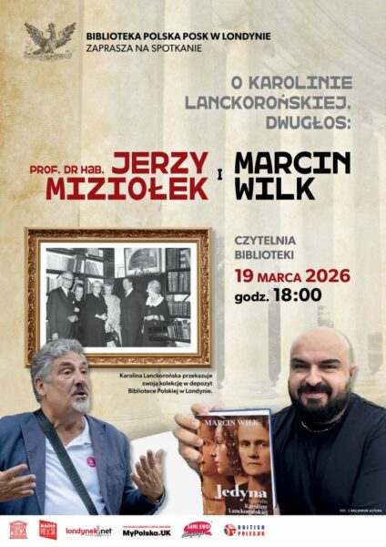 Na dwa głosy o Karolinie Lanckorońskiej